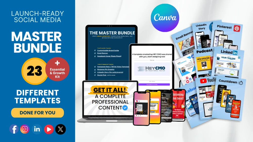 Launch-Ready Social Media Master Bundle with 23 editable Canva templates plus the Essentials and Growth Kits