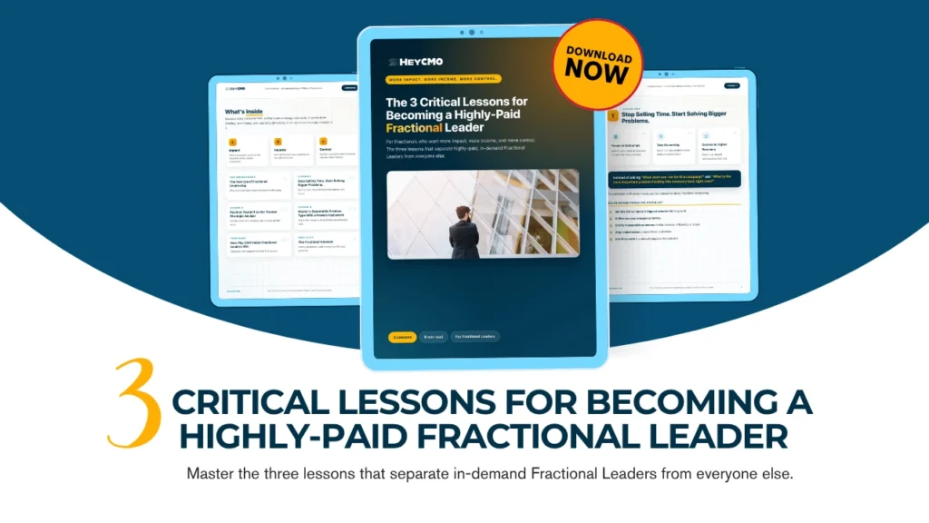 3 Critical Lessons for Becoming a Highly-Paid Fractional Leader guide cover