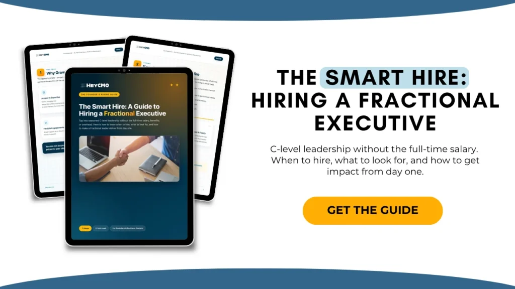 The Smart Hire guide to hiring a Fractional Executive, free download from Hey CMO